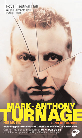 Mark-Anthony Turnage Festival poster Royal Festival Hall 1998 by John Pasche Photography by David Scheinmann