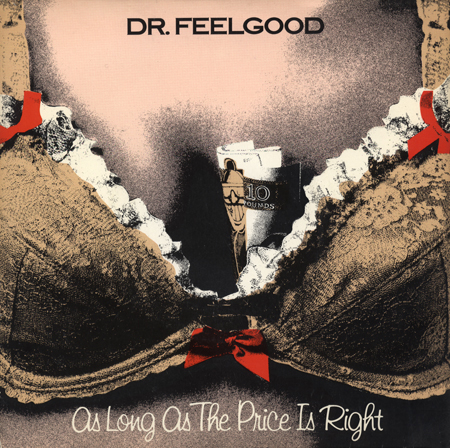 Dr Feelgood As Long As The Price Is Right single 1979 by John Pasche Illustration by Shoot that Tiger