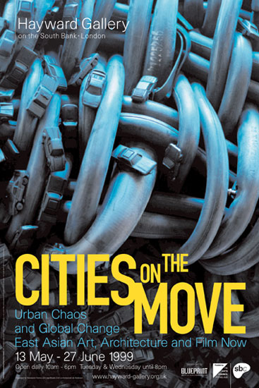 Poster for Cities On The Move Hayward Gallery 1999 by John Pasche